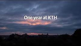 One year at KTH