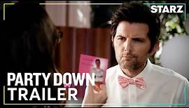 Party Down | Season 3 Official Trailer | STARZ