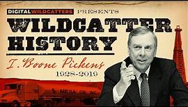 The Life and Times of T. Boone Pickens | Wildcatter History