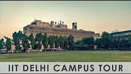 IIT Delhi || Campus Tour