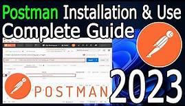 How to Install and use Postman in Windows 10/11 [ 2023 Update ] Complete Step-by-Step Guide