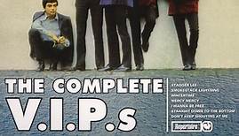 The V.I.P.'s - The Complete V.I.P.s