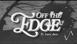 VOILÀ - Off The Edge (Official Lyric Video)
