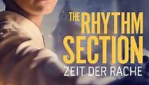 The Rhythm Section - Zeit der Rache
