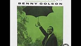 Benny Golson - Gone with Golson ( Full Album )