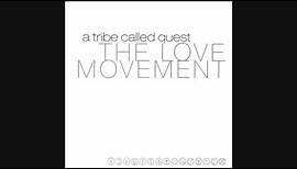 A Tribe Called Quest - Rock Rock Y'all