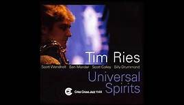 Tim Ries Quintet - Universal Spirits