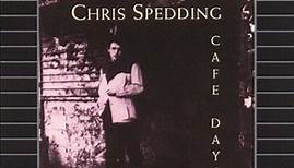 Chris Spedding - Cafe Days