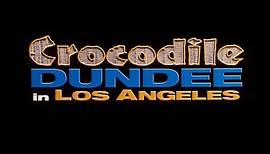 Crocodile Dundee in Los Angeles (2001) - DEUTSCHER TRAILER