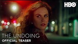 The Undoing: Official Teaser | HBO