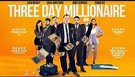 THREE DAY MILLIONAIRE Official Trailer (2022) Colm Meaney