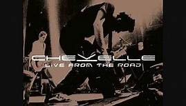 Chevelle - Live from the Road - Family System