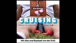 Die Homos von Neben an - Gay Cruising mit Alex und Raphael von der S'AG