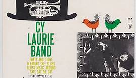 Cy Laurie Band - Forty And Tight