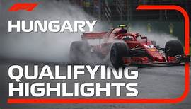 2018 Hungarian Grand Prix: Qualifying Highlights