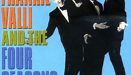 Frankie Valli And The The Four Seasons - The Very Best Of Frankie Valli And The Four Seasons