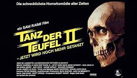 Tanz der Teufel 2 - Jetzt wird noch mehr getanzt (USA 1987 "Evil Dead II") Trailer german / deutsch