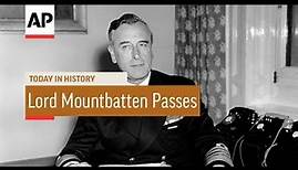 Lord Mountbatten Passes - 1979 | Today In History | 27 Aug 17