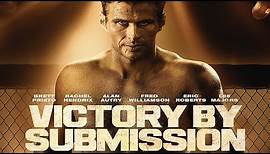Victory By Submission (Trailer) (2021) Eric Roberts | Fred Williamson | Lee Majors | Alan Autry