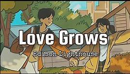 Love Grows | Edison Lighthouse (Lyrics Video)