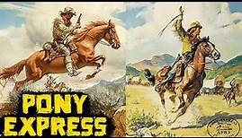 Der Legendäre Pony-Express - Historische Kuriositäten - Geschichte und Mythologie Illustriert