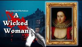 Frances Howard Carr | Countess, Wicked Woman & Cold Blooded Killer?