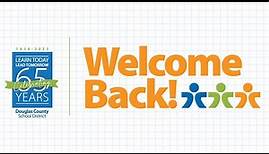 2023-2024 Welcome Back to Douglas County School District