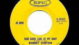 1968 HITS ARCHIVE: Take Good Care Of My Baby - Bobby Vinton (mono 45)