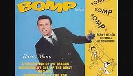 Barry Mann - Who Put The Bomp (Stereo)