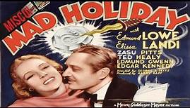 Mad Holiday 1936 Comedy