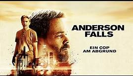 Anderson Falls - Ein Cop am Abgrund - Trailer Deutsch HD - Ab 25.09.20 im Handel!