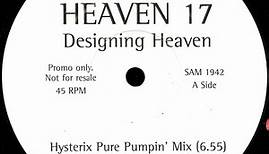 Heaven 17 - Designing Heaven