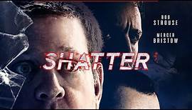 SHATTER Official Trailer (2022) US Horror