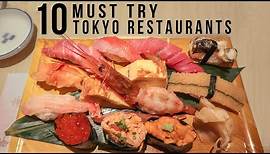 10 Must Try Tokyo Restaurants in Japan | Tokyo Food Guide
