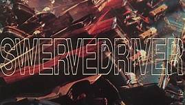 Swervedriver - Son Of Mustang Ford