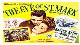 The Eve of St. Mark (1944) ★
