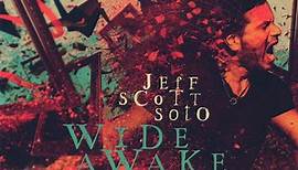 Jeff Scott Soto - Wide Awake (In My Dreamland)