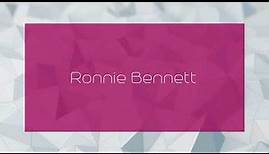 Ronnie Bennett - appearance