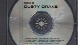 Dusty Drake - Dusty Drake