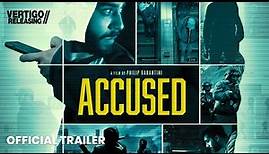 Accused | Official Trailer