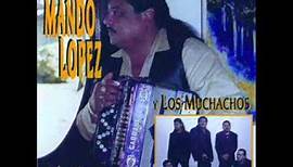 Mando Lopez Y Los Muchachos - Te Quiero