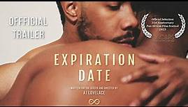 Expiration Date | Official Trailer