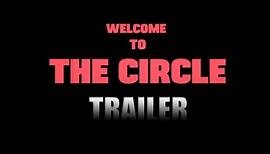 WELCOME TO THE CIRCLE Official Trailer (2020) Horror