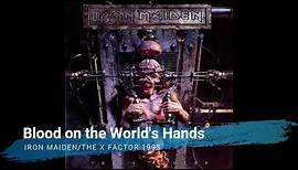 Iron Maiden - Blood on the World's Hands