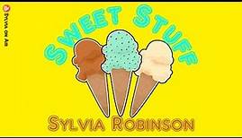 Sylvia Robinson - Sweet Stuff