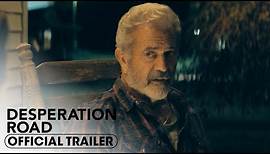 Desperation Road (2023) Official Trailer - Mel Gibson, Garrett Hedlund, Willa Fitzgerald