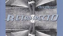 Eliza Gilkyson - Retrospecto