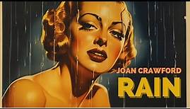 Rain (1932) | Joan Crawford | Fred Howard | Walter Huston | Maxwell Anderson | Lewis Milestone