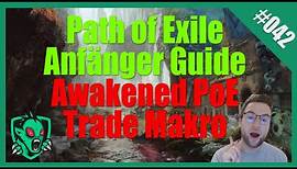 Awakened PoE Trade Makro Guide - Damit hast DU den Durchblick in Path of Exile Deutsch/German