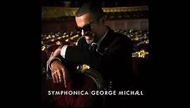 George Michael - Symphonica (Full Album Remastered)